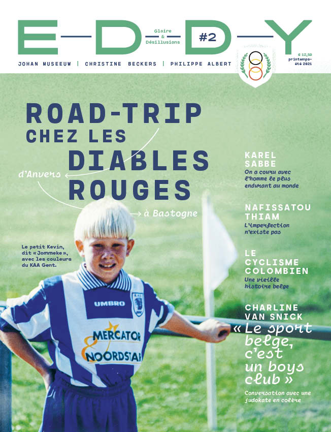 Eddy n°2 - Road-trip chez les Diables rouges